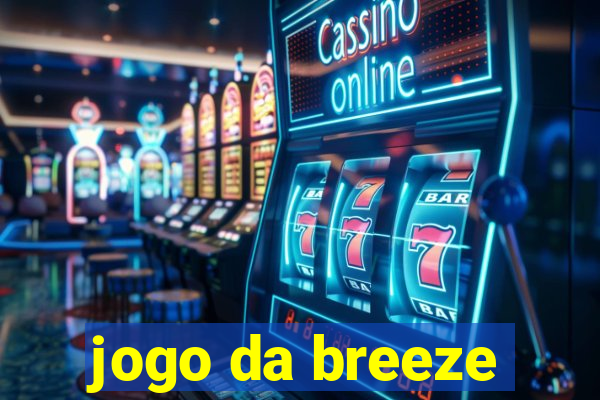 jogo da breeze